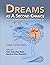 Dreams as A Second Chance (...