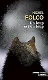 un loup est un lo...