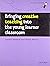 Bringing creative teaching into the young learner classroom: Ideas and activities to personalize for your young learners (Into the Classroom) by Lynne Cameron (14-Jan-2010) Paperback