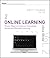 The Online Learning Idea Book, Volume Two: Proven Ways to Enhance Technology-Based and Blended Learning [ONLINE LEARNING IDEA BK VOLUME] [Paperback]