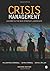 [(Crisis Management: Leading in the New Strategy Landscape)] [ By (author) William Rick Crandall, By (author) John A. Parnell, By (author) John E. Spillan ] [May, 2013]