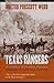 The Texas Rangers: A Century of Frontier Defense