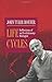 Life Cycles: Reflections of an Evolutionary Biologist by John Tyler Bonner (1995-04-03)