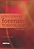 Principles of Forensic Toxicology, 4th Edition by Barry Levine (2013-07-01)