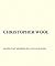 Christopher Wool by Professor of English John Corbett (2012-03-01)