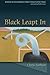 Black Leapt In by Chris Forhan (2009-07-01)