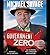 Government Zero: No Borders, No Language, No Culture by Michael Savage (2015-10-27)