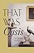That Was Oasis (Carnegie Mellon Poetry Series) 1st edition by McFee, Michael (2012) Paperback
