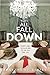 They All Fall Down by Roxanne St. Claire by Eric Reid