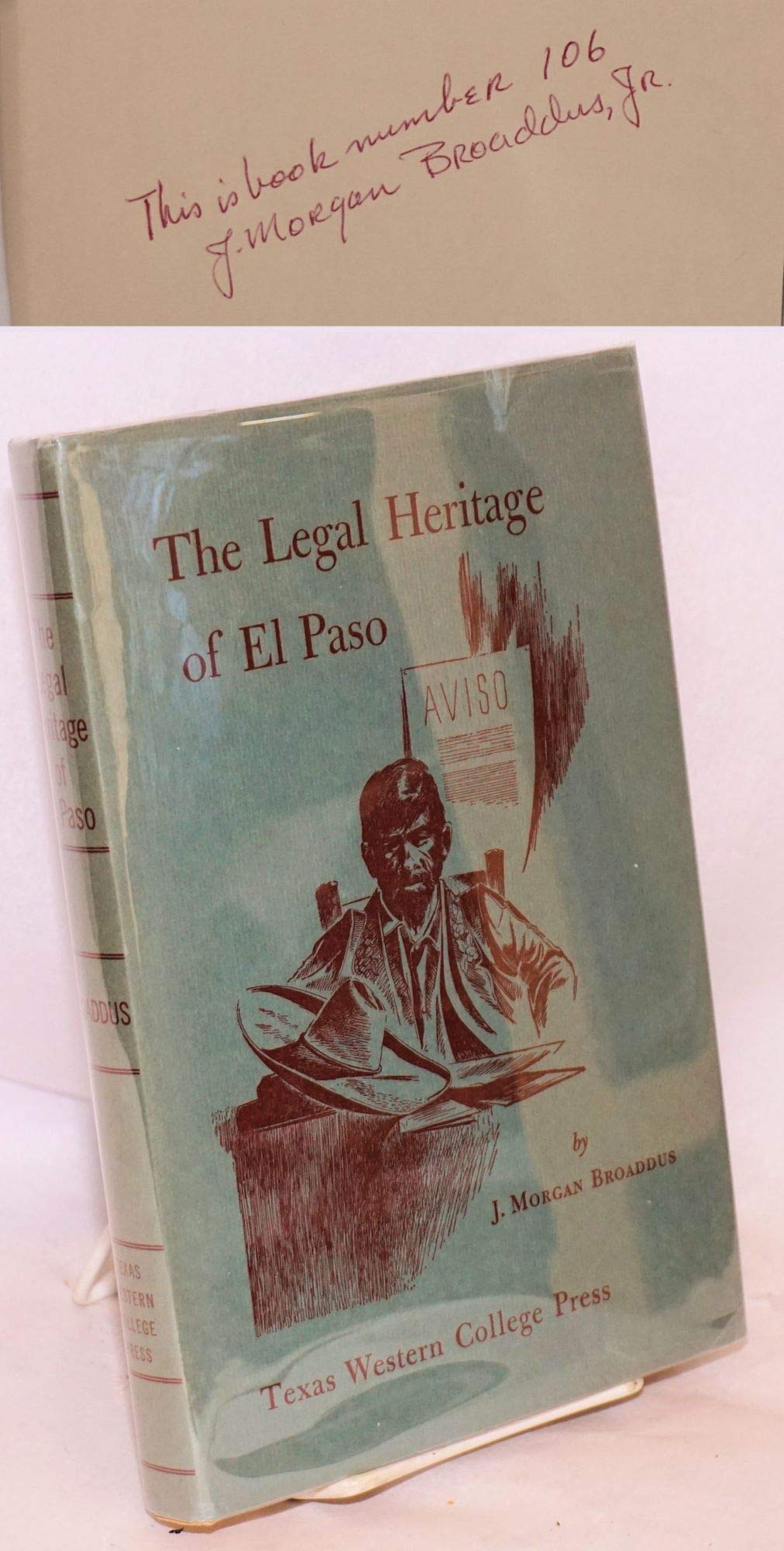 The Legal Heritage of El Paso (Hardcover)