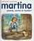 MARTINA CORRE CORRE EL HURON by Casterman