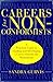Careers for Nonconformists: A Practical Guide to Finding and Developing a Career Outside the Mainstream by Sandra Gurvis (1999-10-02)
