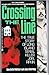 Crossing the Line - The True Story of Long Island Serial Killer Joel Rifkin