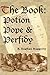 The Book: Potion, Pope & Perfidy by Mr. Russell Eoghan Haggerty (2013-04-10)