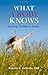 What a Body Knows: Finding Wisdom in Desire by Kimerer L. Lamothe (2009-04-24)