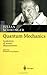 Quantum Mechanics: Symbolism of Atomic Measurements [Hardcover] [2003] (Author) Julian Schwinger, Berthold-Georg Englert