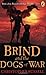 Brind and the Dogs of War by Christopher Russell (2005-03-03)