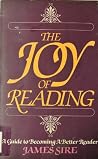 The joy of reading: A Guide to Becoming a Better Reader The joy of reading: A Guide to Becoming a Better Reader