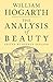 The Analysis of Beauty by William Hogarth(1997-12-22)