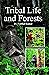 Tribal Life and Forests