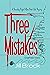 Three Mistakes : Chapter Tw...