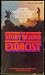 The Story Behind the Exorcist by Peter Travers and Stephanie... The Story Behind the Exorcist by Peter Travers and Stephanie...
