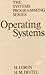 OPERATING SYSTEMS " ...The approach is informal and nonmathematical as befits the goal of the work--to establish an intellectual framework within which one may understand the problems and directions that surround the concept of an operating system. " (...