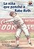 La Nina Que Poncho A Babe Ruth (Yo Solo Historia) (Spanish Edition) by Jean L. S. Patrick (2007-11-01)
