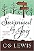 Surprised by Joy by C.S. Lewis