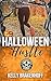 Halloween Hustle: A Cassand...