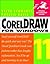 CorelDRAW 11 for Windows by Schwartz, Steve, Davis, Phyllis (2002) Paperback