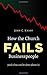 How the Church Fails Businesspeople (And What Can Be Done About It) Paperback December 20, 2011