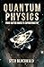 Quantum Physics: From Matte...