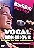 PECKHAM A. - Vocal Technique: Developing Your Voice for Performance (Inc.DVD)