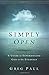 Simply Open by Greg Paul (January 13,2015)