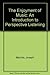 The Enjoyment of Music: An Introduction to Perspective Listening Ninth Edition 9 Pck edition by Machlis, Joseph, Forney, Kristine (2003) Paperback