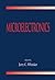 Microelectronics by Jerry C. Whitaker (1999-12-15)