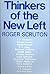 Thinkers of the New Left by Roger Scruton (1-Jan-1998) Paperback