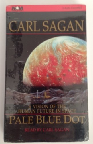 Pale Blue Dot: A Vision of the Human Future in Space