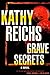 Grave Secrets : A Novel