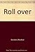 Roll Over by Gerstein, Mordicai (April 1, 1988) Hardcover