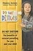 Do Not Disturb: Benefits of Relaxed Parenting for You and Your Child by Deborah Jackson (1993-05-06)