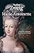 Marie-Antoinette - Portrait d'une femme ordinaire by Stefan Zweig