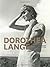 Dorothea Lange: Grab a Hunk of Lightning by Elizabeth Partridge (2013-11-05)
