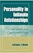 Personality In Intimate Relationships by Luciano Labate