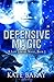 Defensive Magic: Volume 3 (Lost Library) by Kate Baray (2015-01-27)