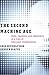 [The Second Machine Age: Work, Progress, and Prosperity in a Time of Brilliant Technologies] [By: Brynjolfsson, Erik] [January, 2014]
