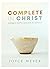 Complete in Christ: Living in God's Love and Acceptance 📖 Booklet by Joyce Meyer
