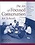 The Art of Focused Conversation for Schools: More than 100 Ways to Think Clearly in Schools by Jo Nelson (January 01,2000)