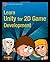 Learn Unity for 2D Game Development (Technology in Action) 1st edition by Thorn, Alan (2013) Paperback